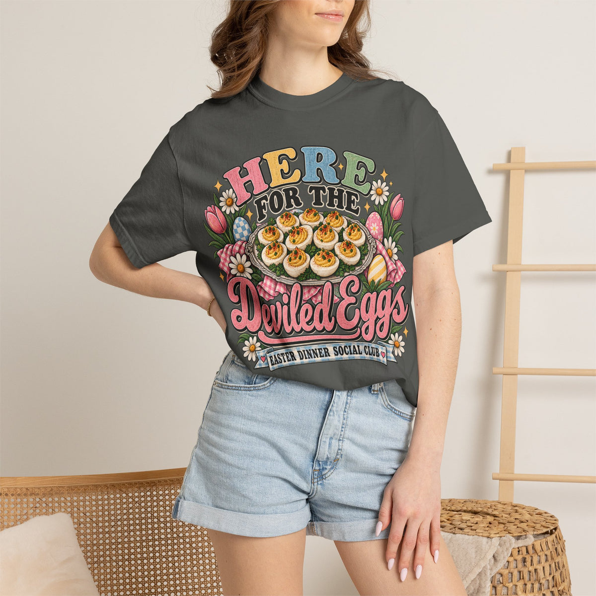 Here for the Deviled Eggs Comfort Colors Tee