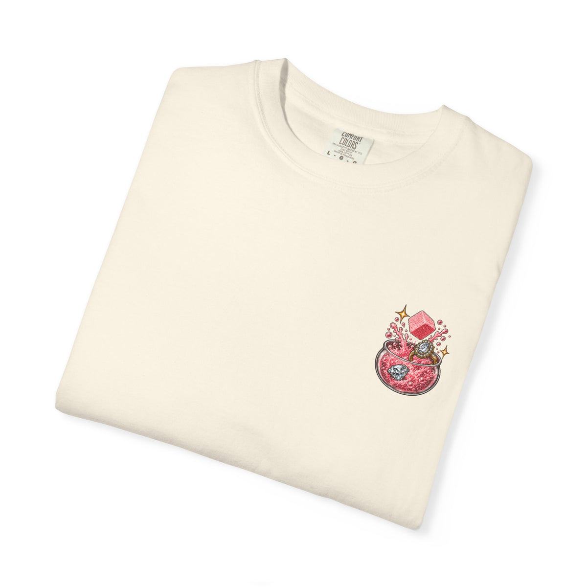 Fizz Around & Find Out Comfort Colors Tee