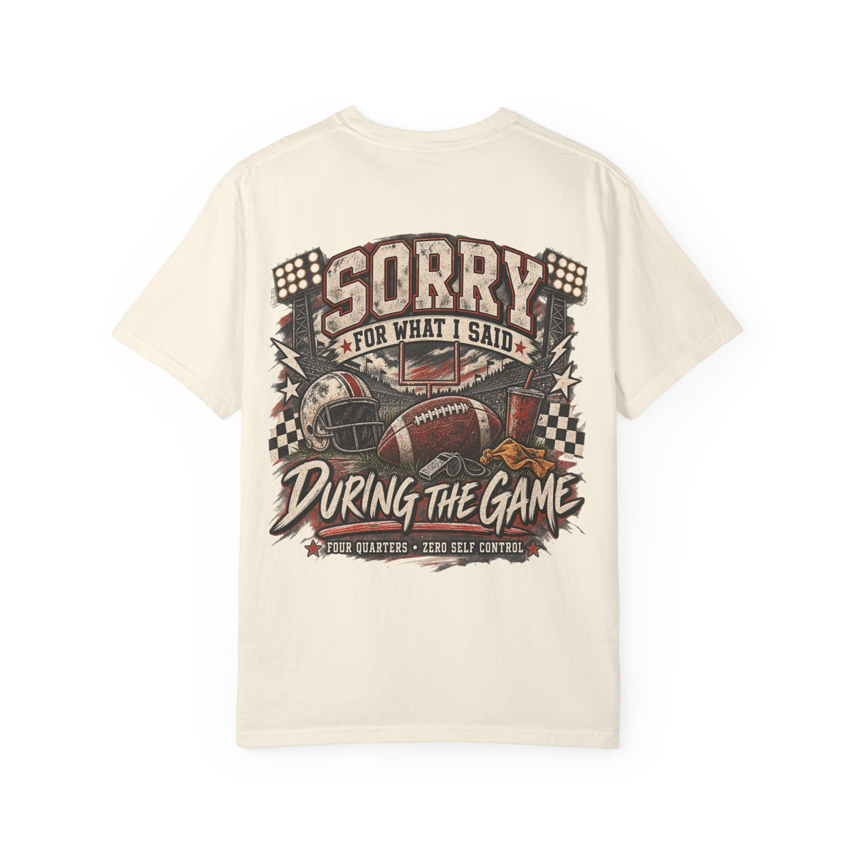 Sorry for What I Said During the Game Vintage Football Tee