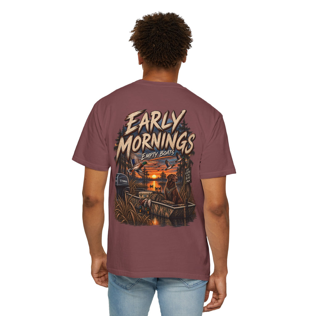 Early Mornings, Empty Boats Hunting Tee