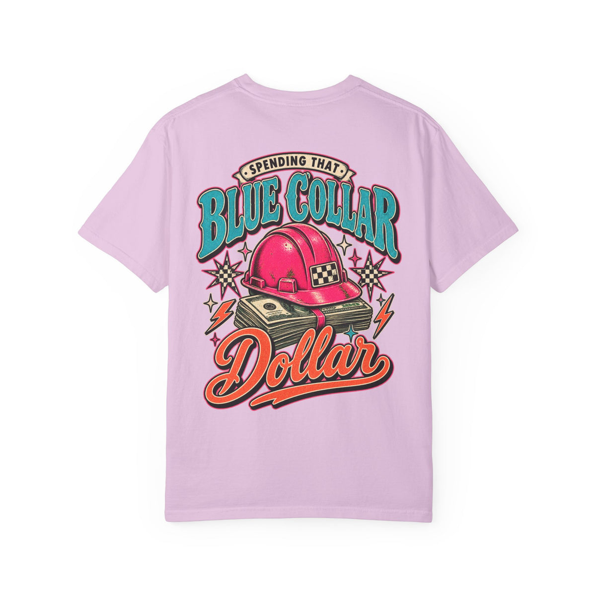 Spending That Blue Collar Dollar Pink Hard Hat Tee