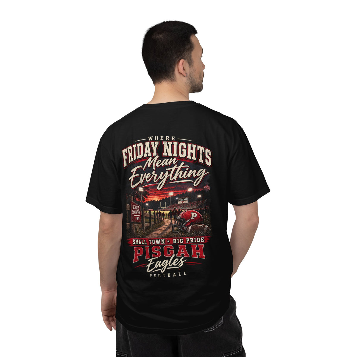 Pisgah Eagles Where Friday Nights Mean Everything Tee