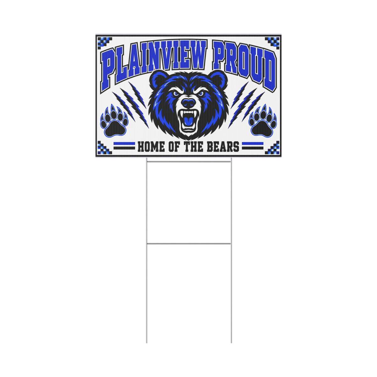 Plainview Proud – Home of the Bears Yard Sign