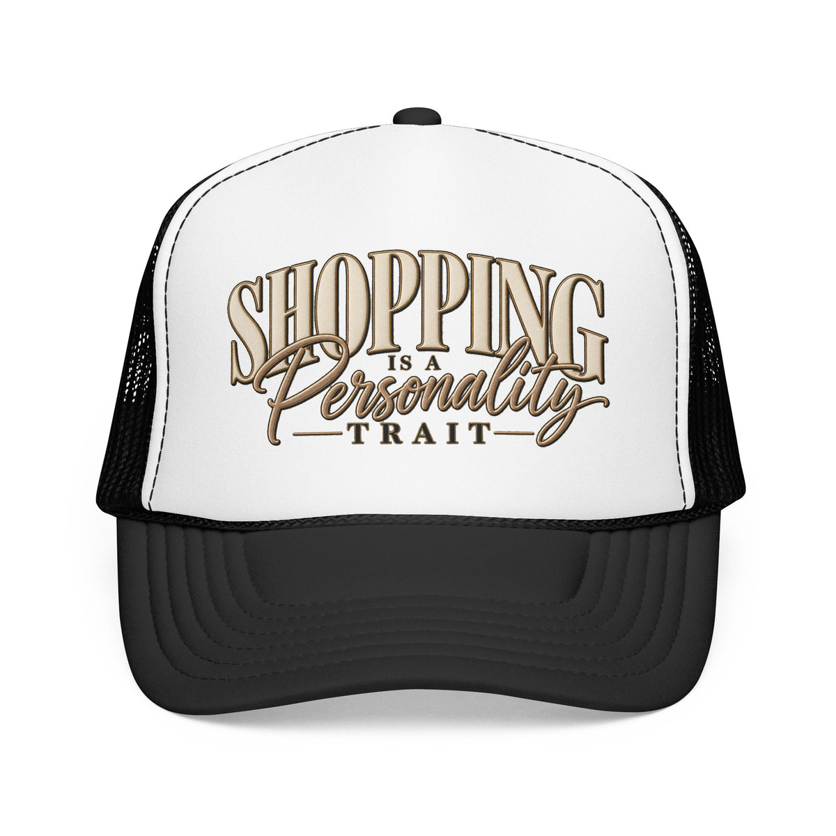 Shopping Is a Personality Trait Trucker Hat