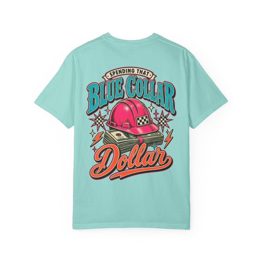 Spending That Blue Collar Dollar Pink Hard Hat Tee