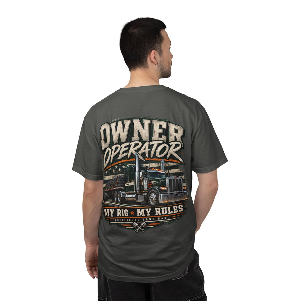 Owner Operator — My Rig, My Rules Tee