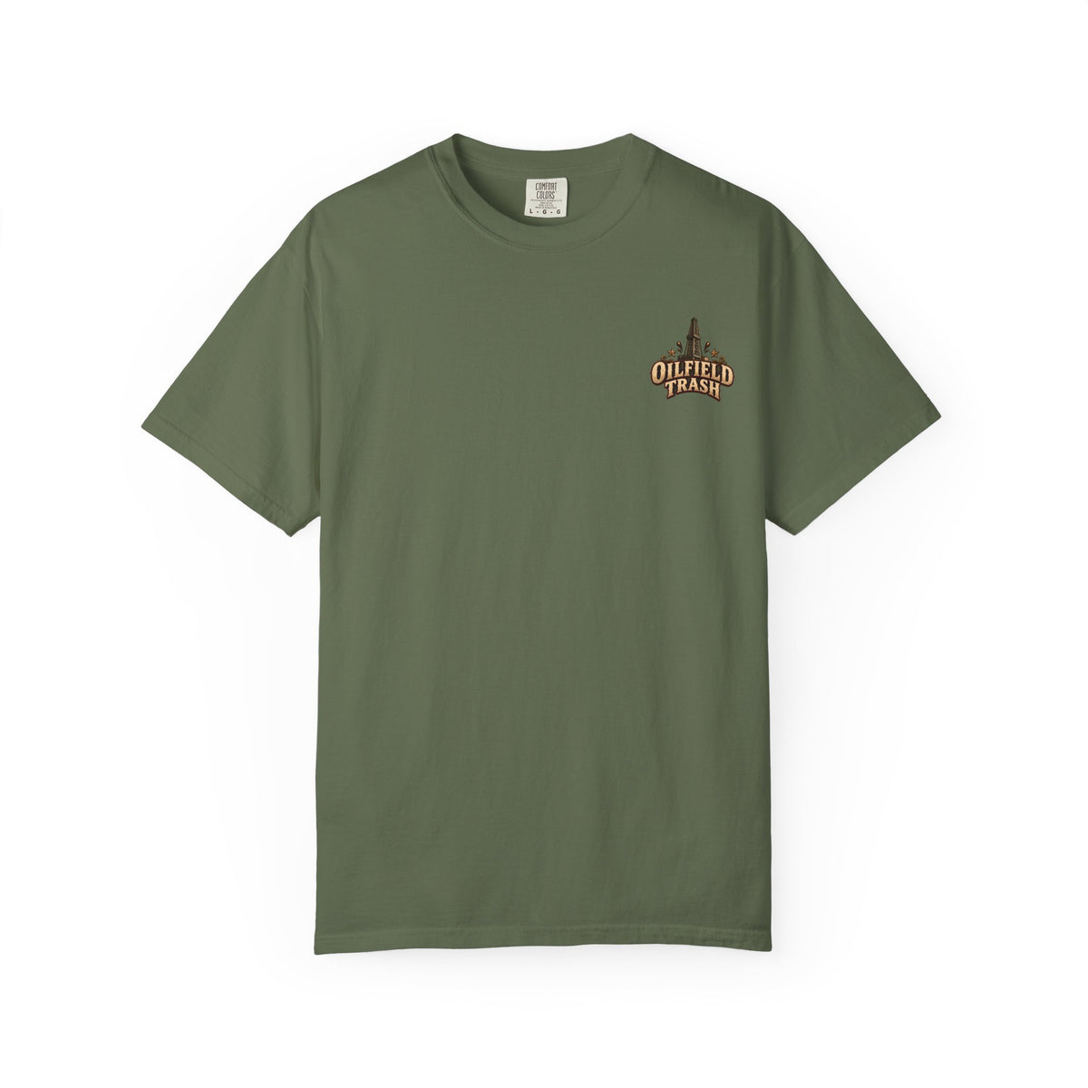 Oilfield Trash – High Class Cash Comfort Colors Tee