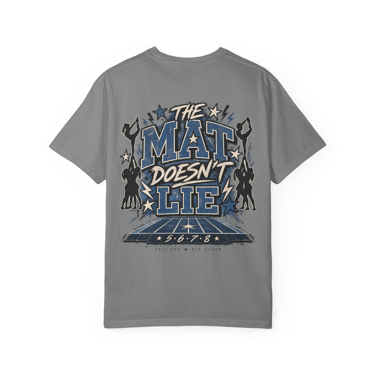 The Mat Doesn’t Lie Cheer Tee