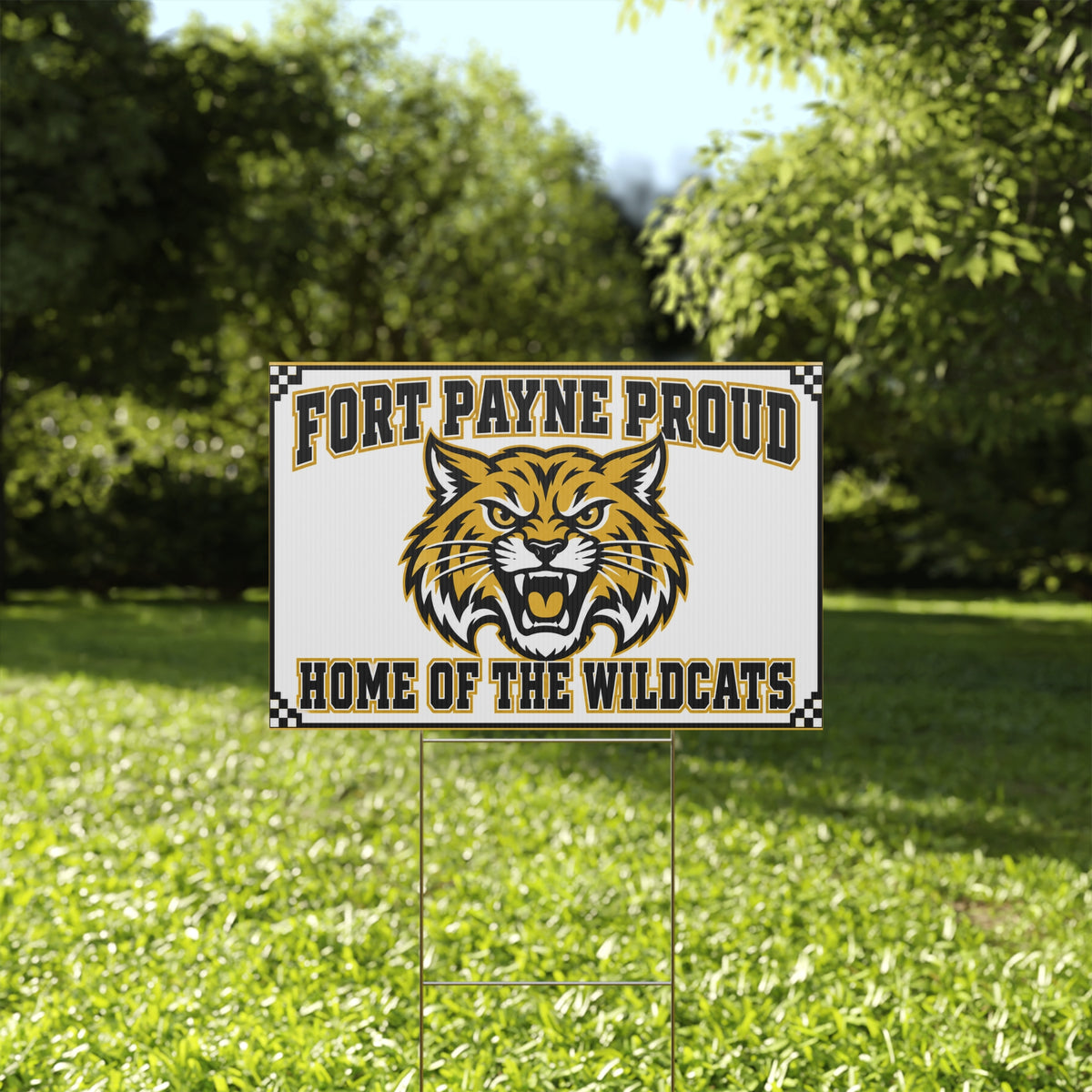 Fort Payne Proud – Home of the Wildcats Yard Sign