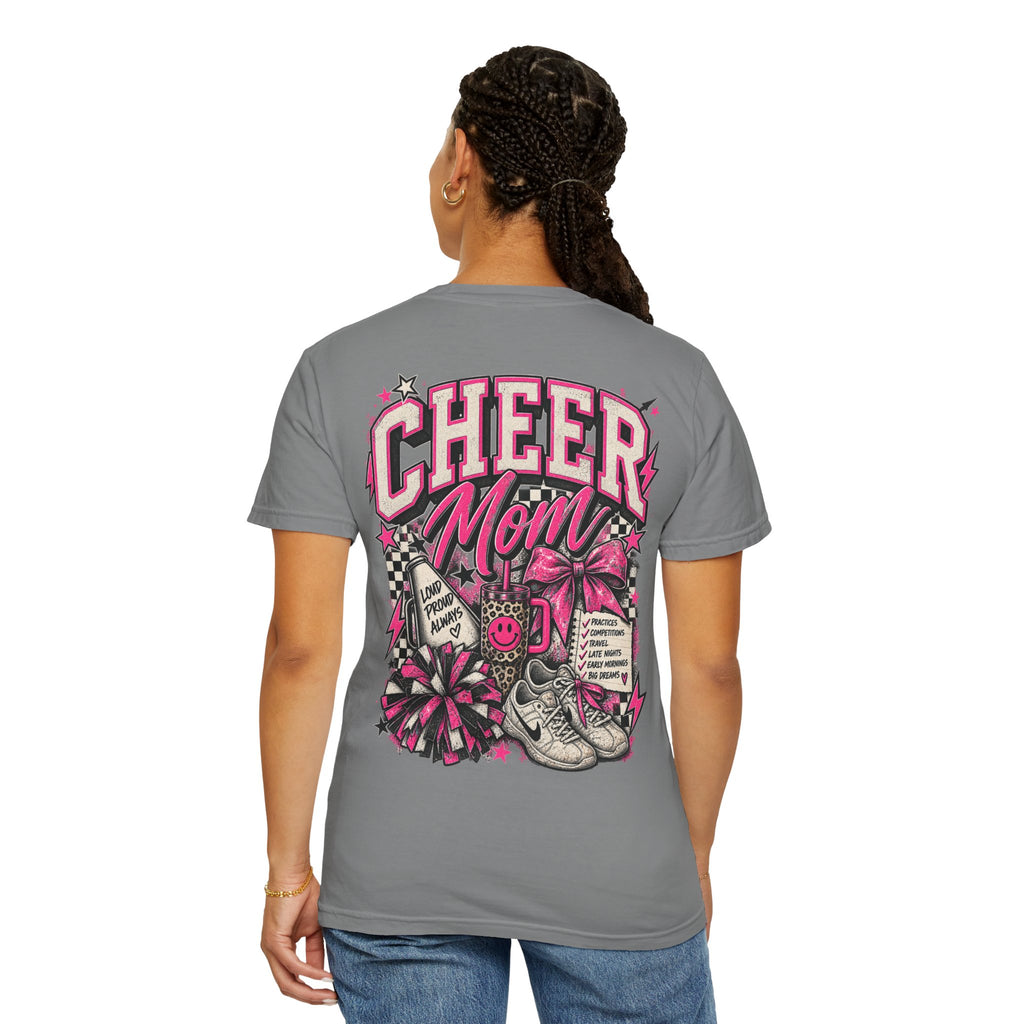 Loud, Proud & Always There Cheer Mom Tee
