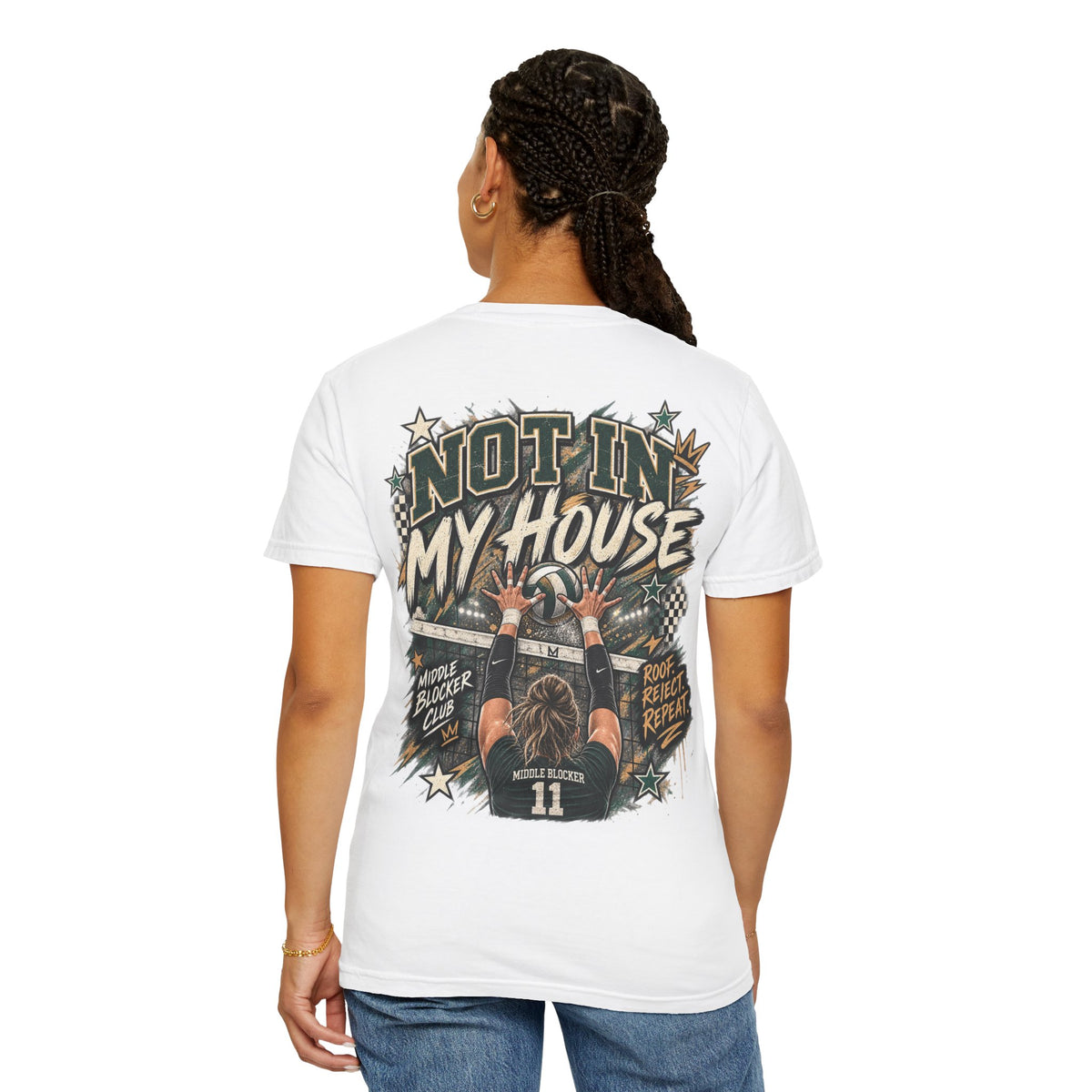 Not in My House — Middle Blocker Tee