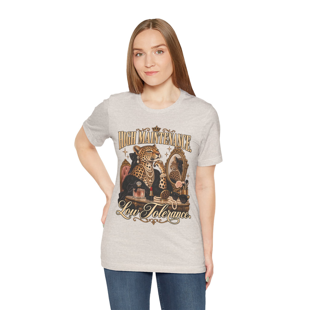 High Maintenance, Low Tolerance Leopard Graphic Tee