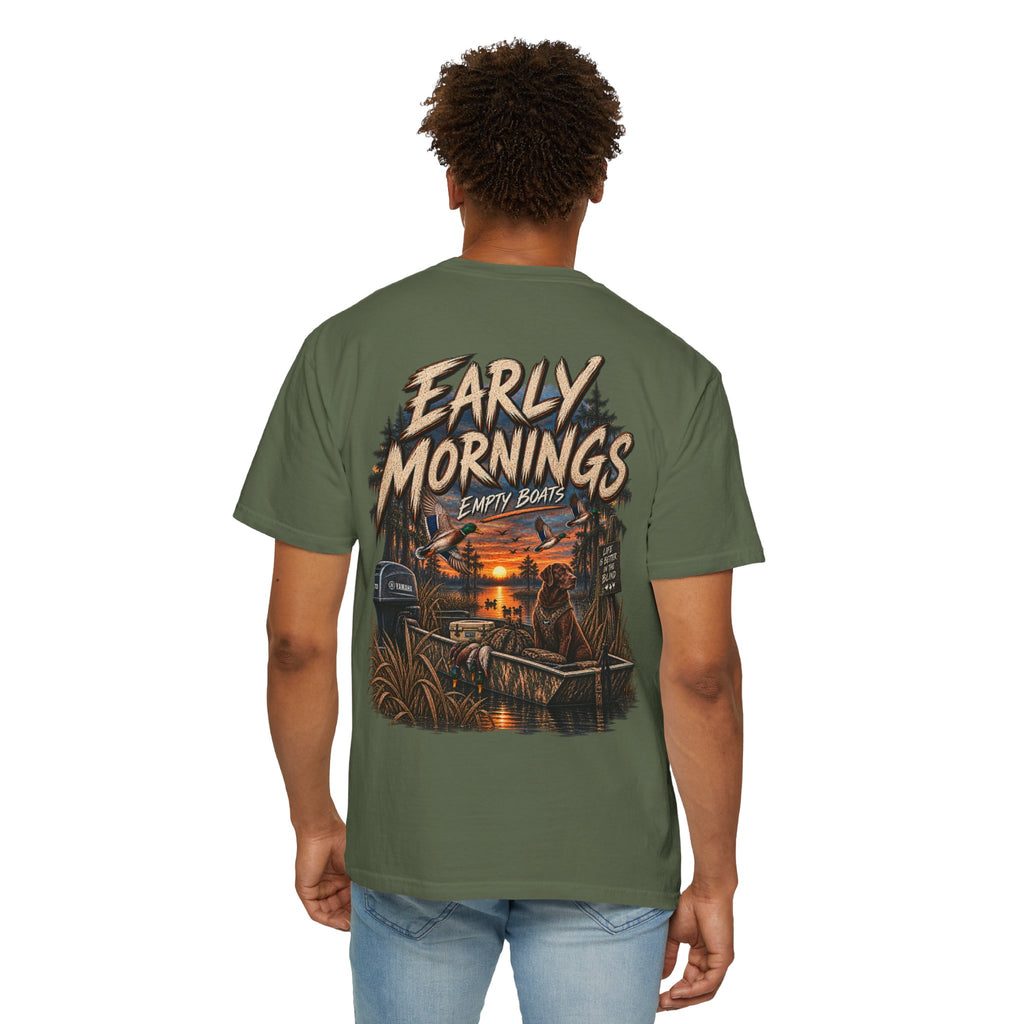 Early Mornings, Empty Boats Hunting Tee