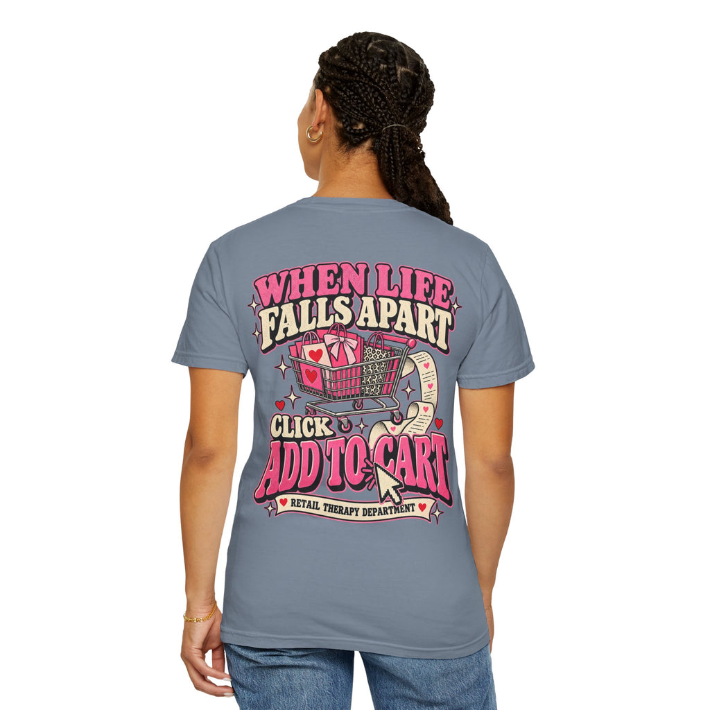 When Life Falls Apart Add to Cart Graphic Tee