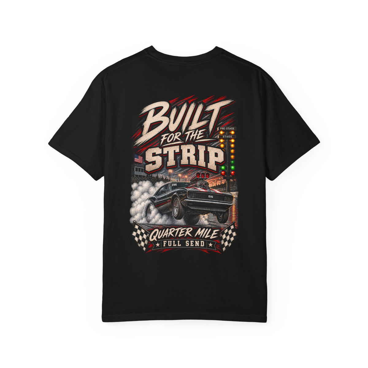 Built for the Strip Comfort Colors Racing Tee