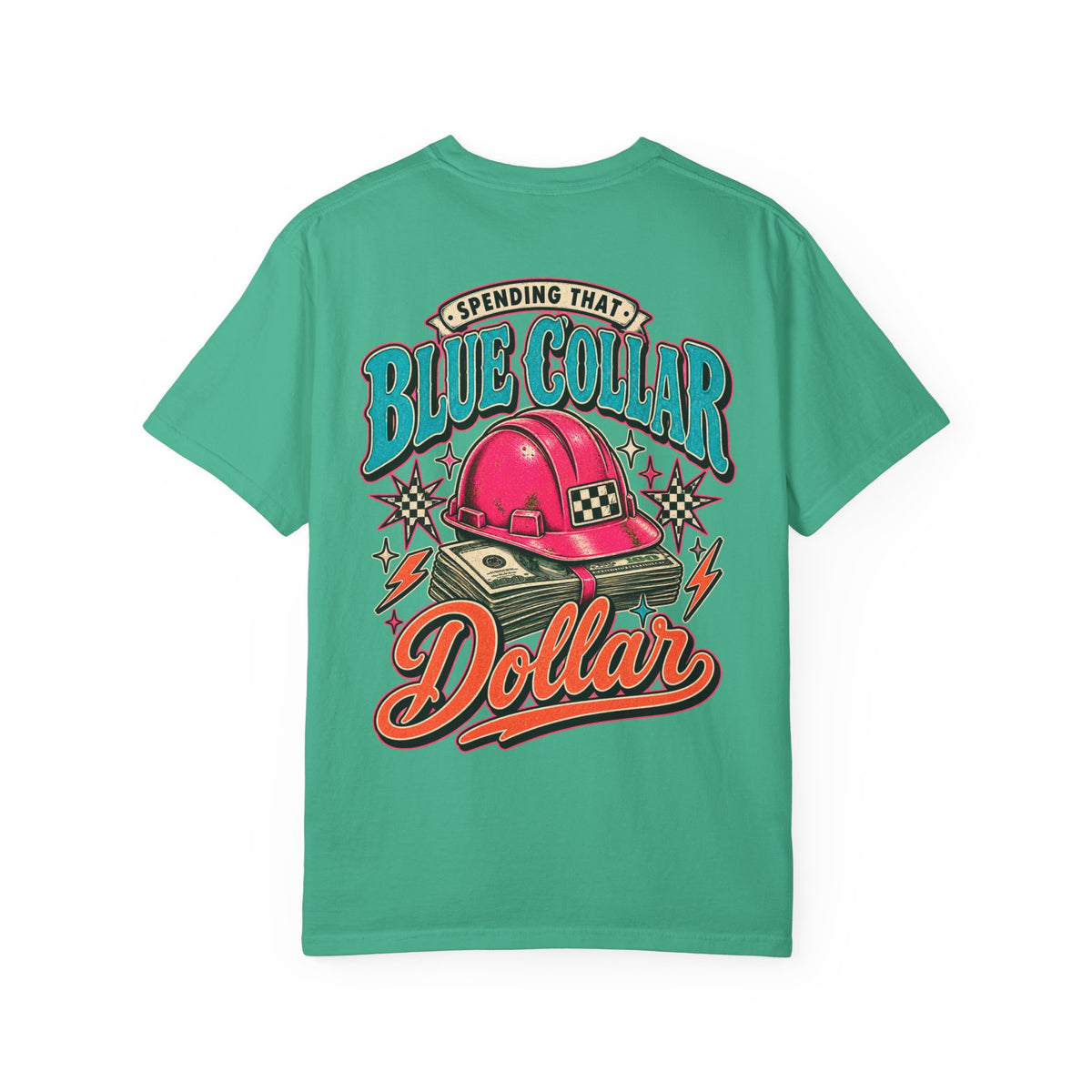 Spending That Blue Collar Dollar Pink Hard Hat Tee