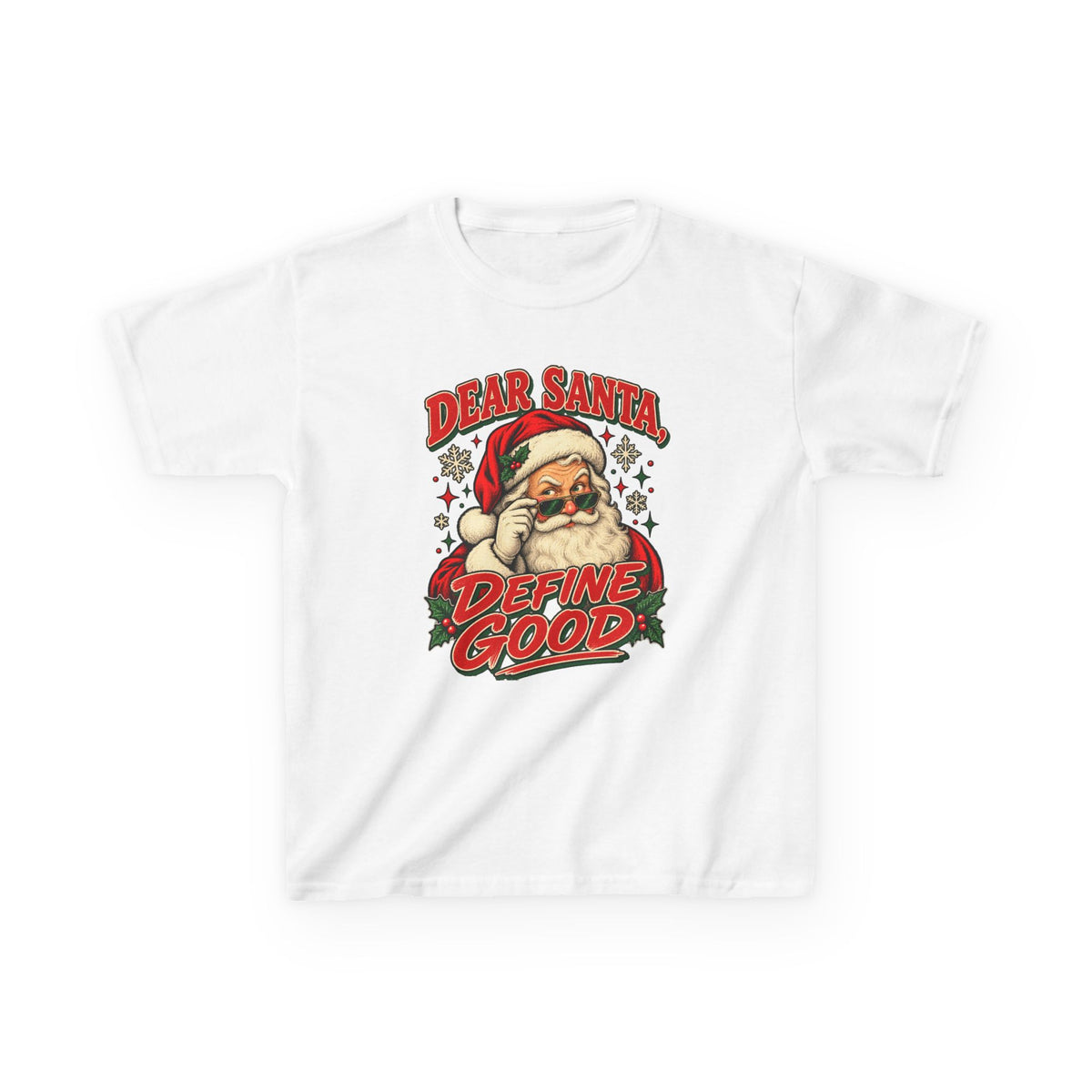 Dear Santa, Define Good Youth Tee
