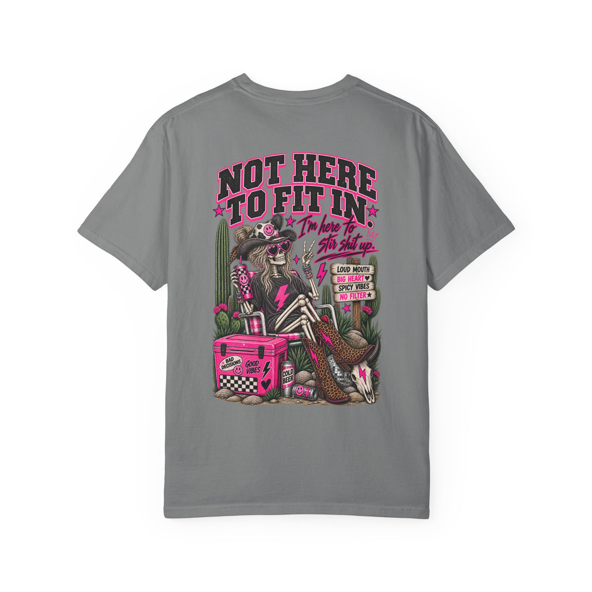 Not Here to Fit In Tee