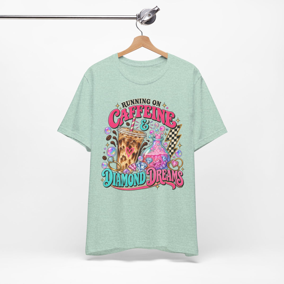 Running on Caffeine & Diamond Dreams Graphic Tee