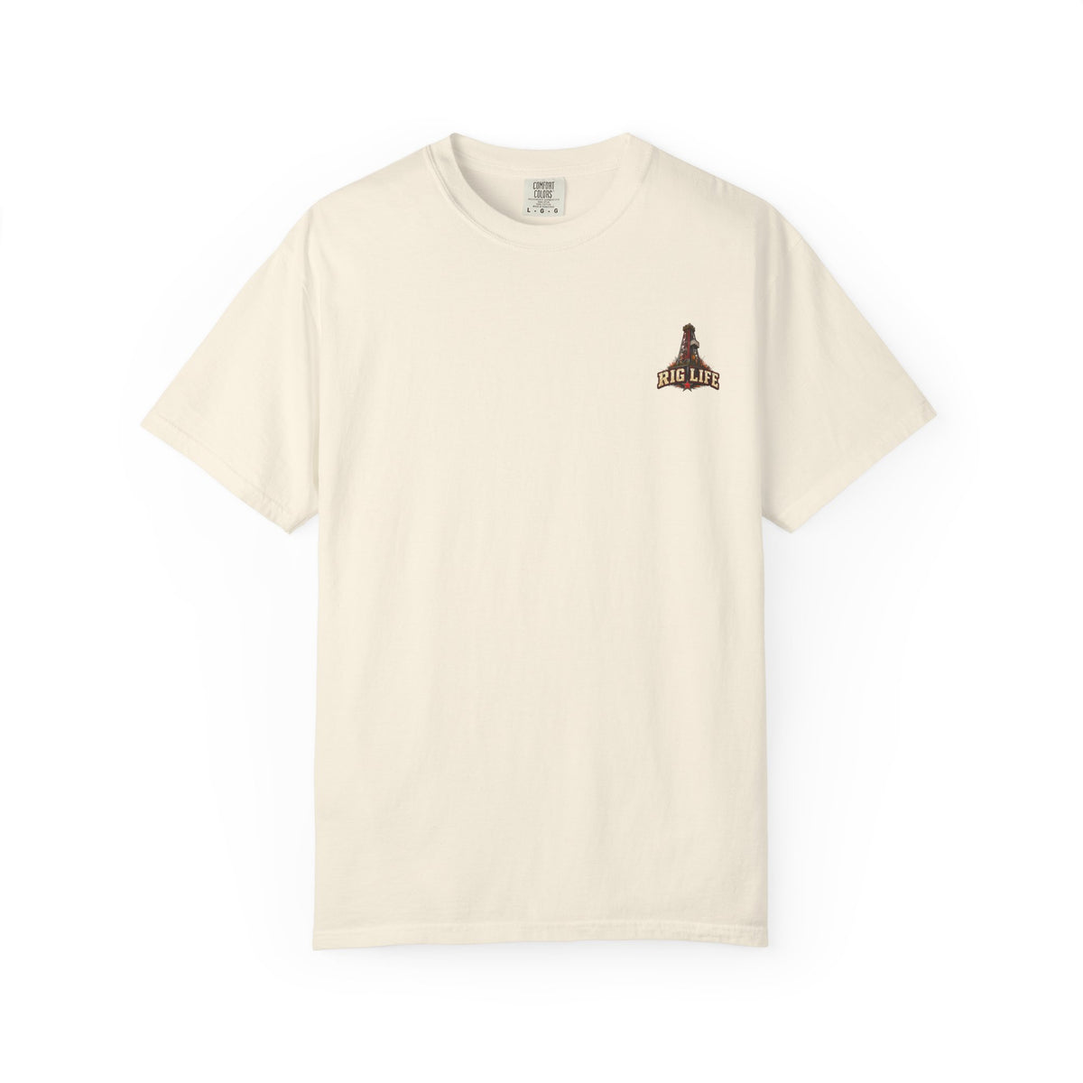 Rig Life – Bad Hours, Good Money Comfort Colors Tee