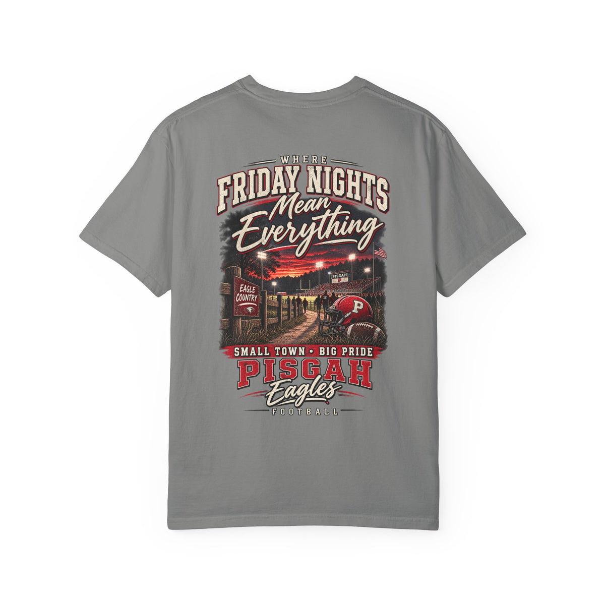 Pisgah Eagles Where Friday Nights Mean Everything Tee