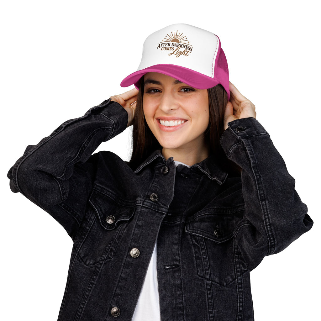After Darkness Comes Light Foam Trucker Hat