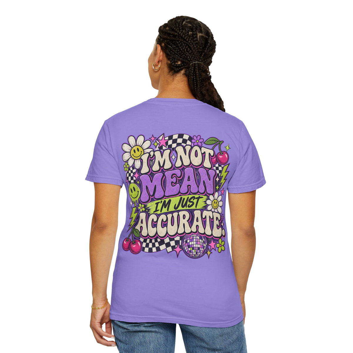 I’m Just Accurate Tee