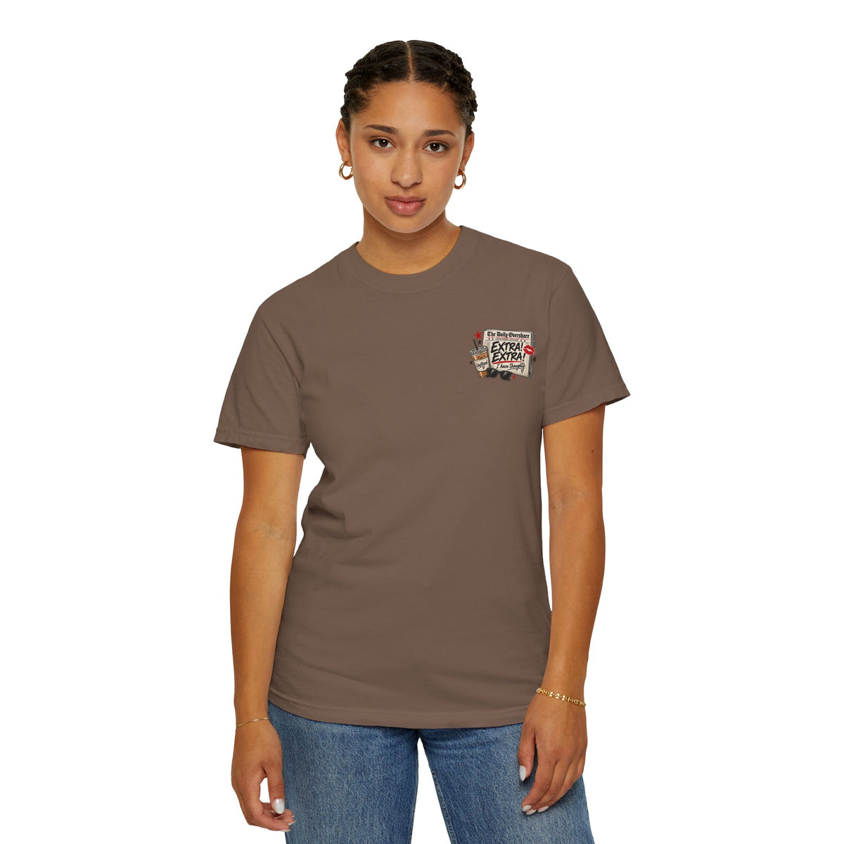 Unfortunately, I Have Opinions Tee