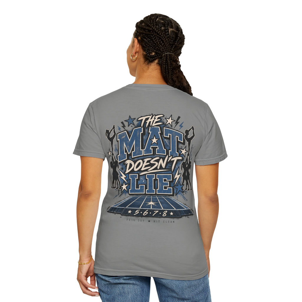 The Mat Doesn’t Lie Cheer Tee