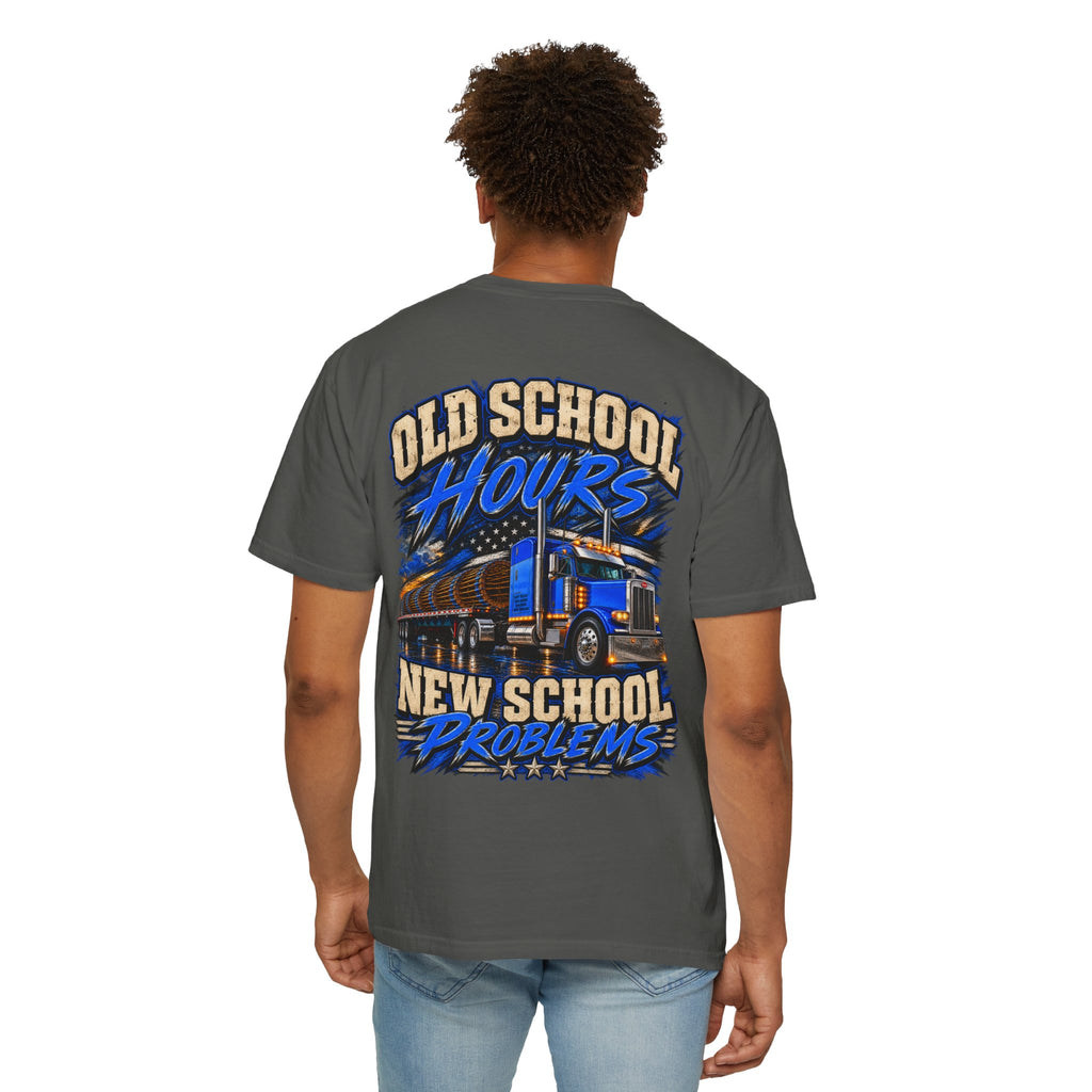 Old School Hours • New School Problems Trucking Tee