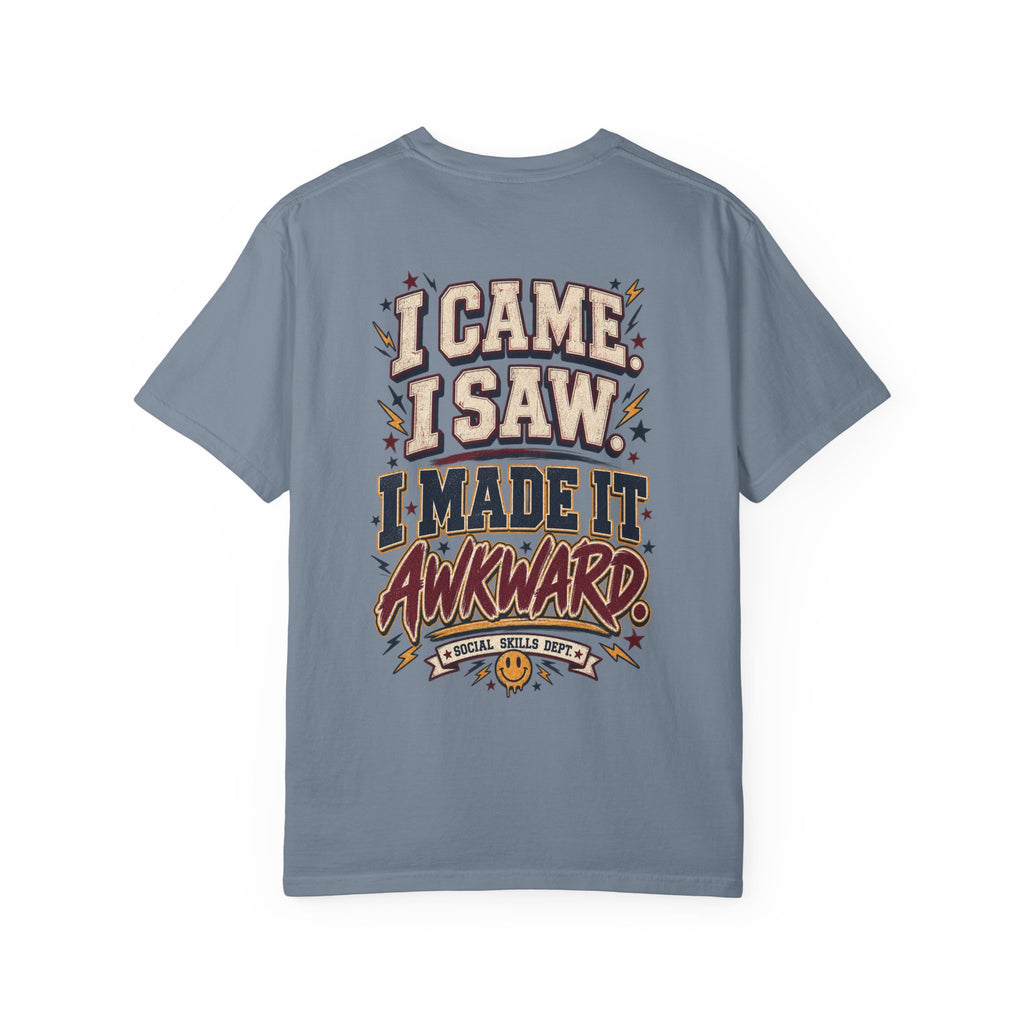Made It Awkward Tee