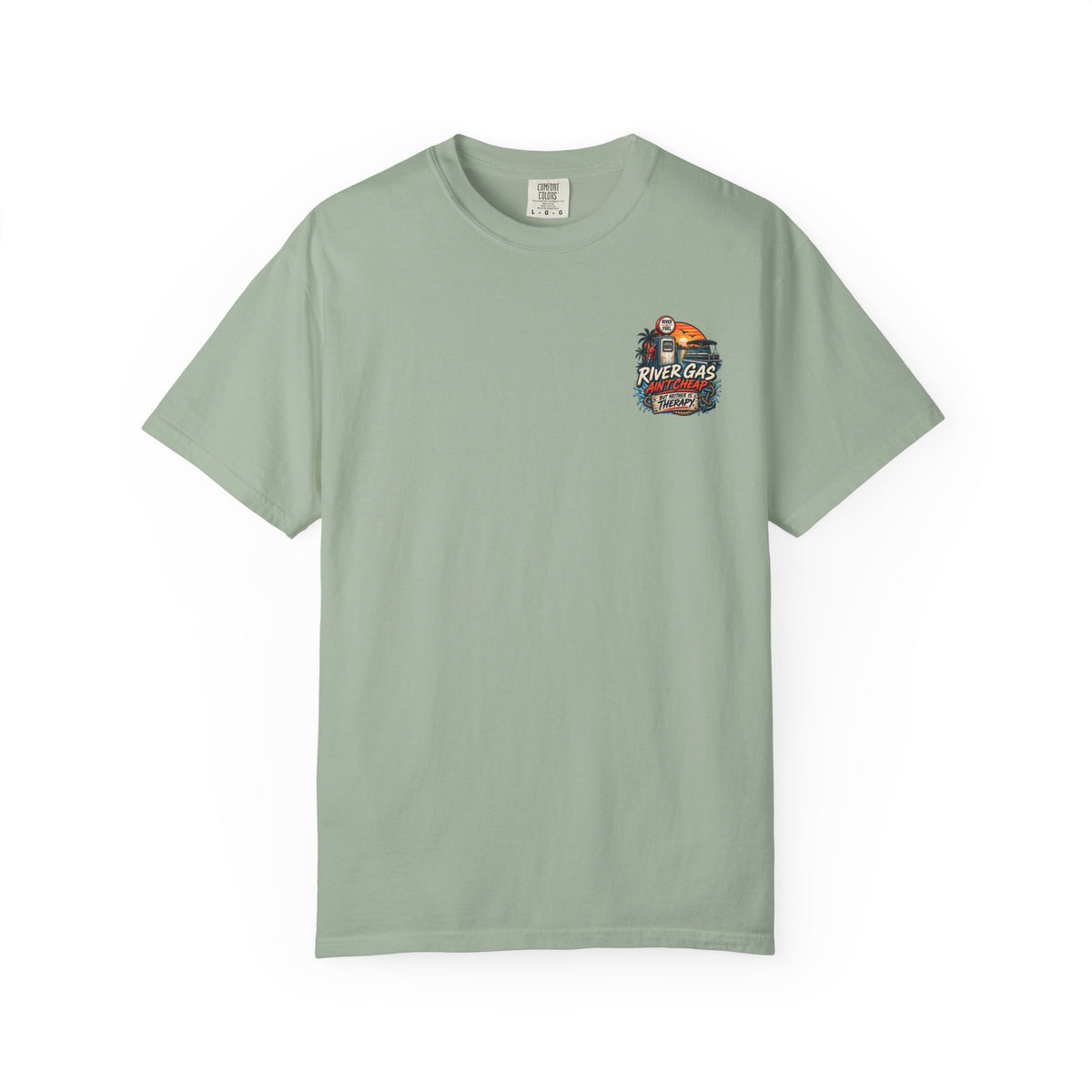 River Gas Ain’t Cheap Comfort Colors Tee