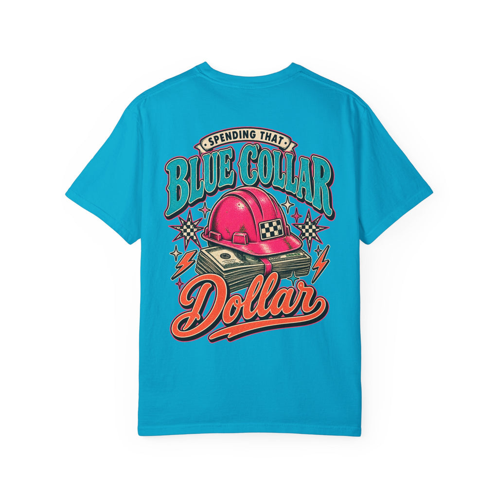 Spending That Blue Collar Dollar Pink Hard Hat Tee