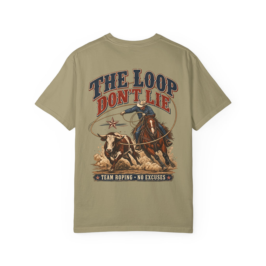 The Loop Don’t Lie Team Roping Tee