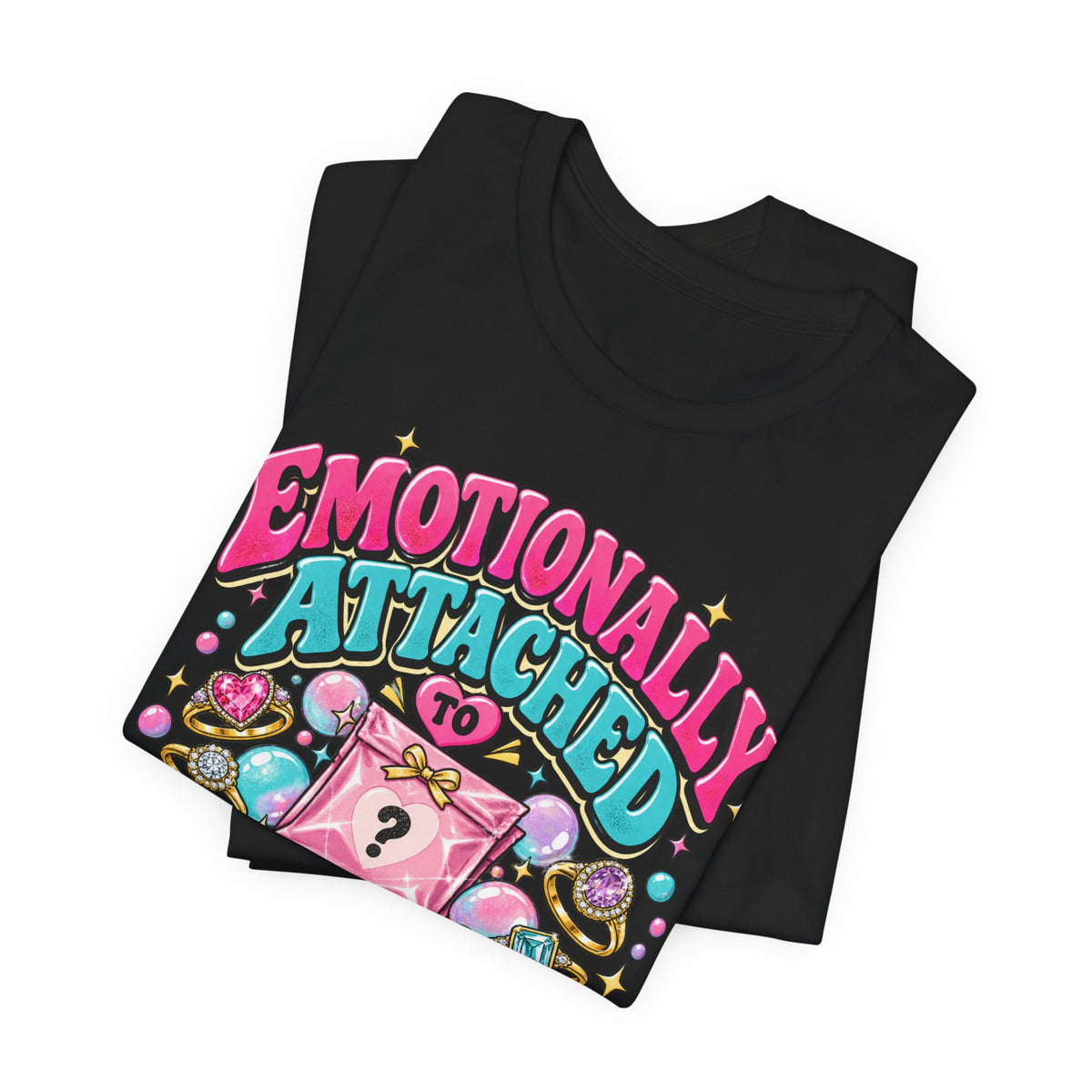 Emotionally Attached to Unrevealed Jewelry Graphic Tee