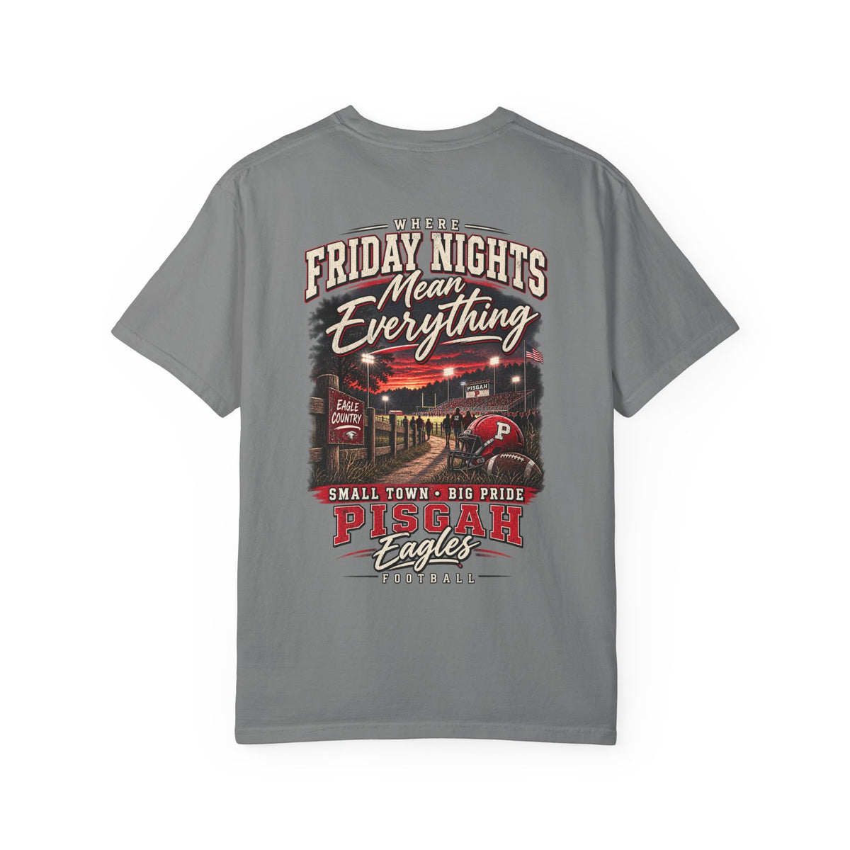 Pisgah Eagles Where Friday Nights Mean Everything Tee