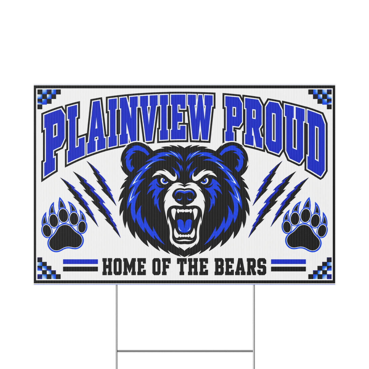 Plainview Proud – Home of the Bears Yard Sign