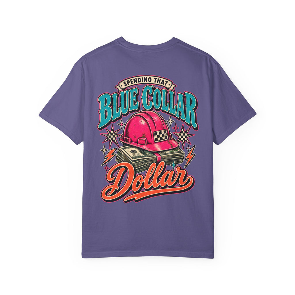 Spending That Blue Collar Dollar Pink Hard Hat Tee