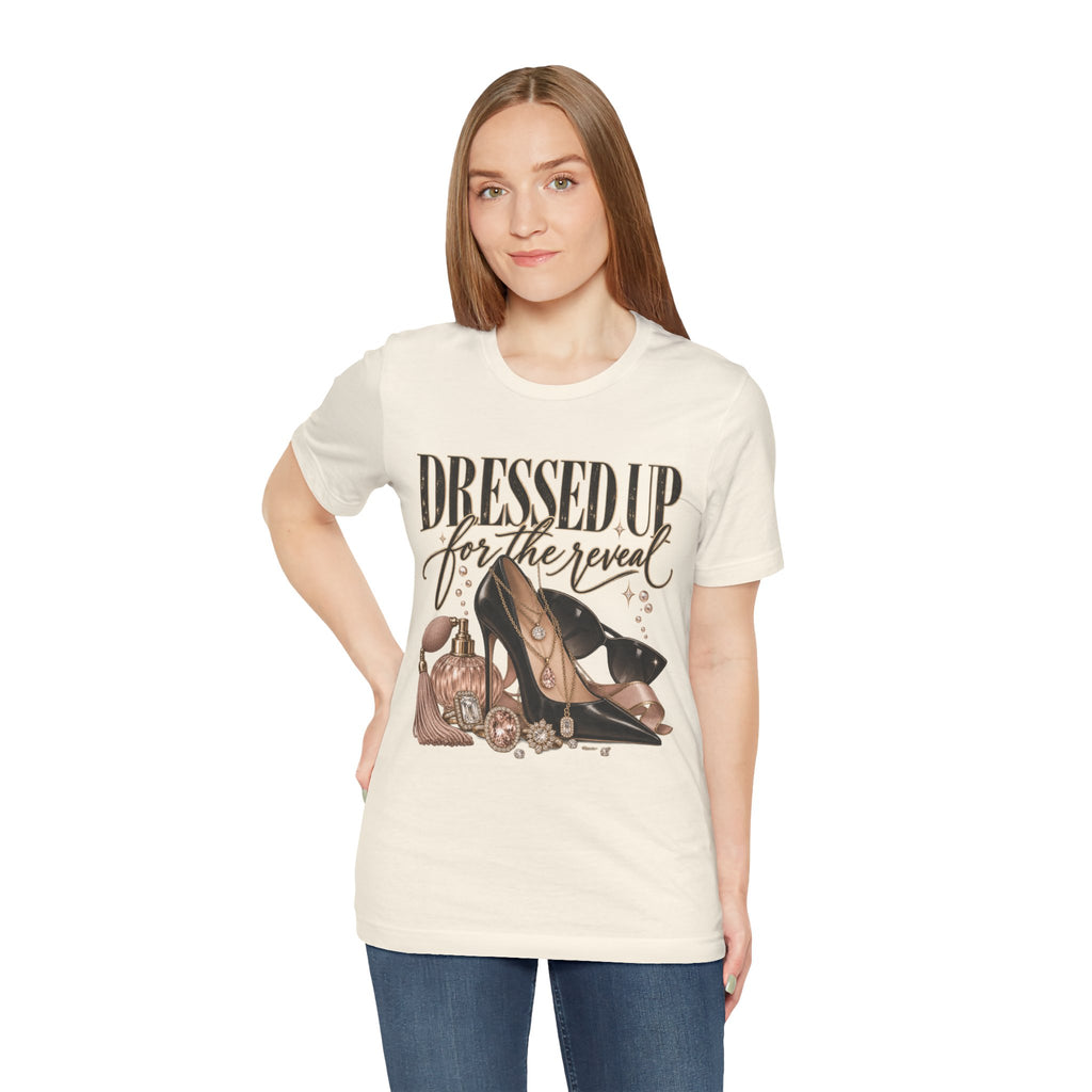 Dressed Up for the Reveal Graphic Tee