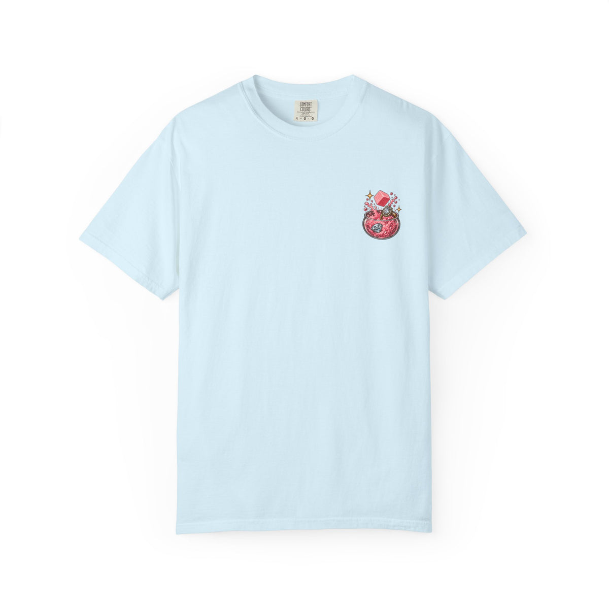 Fizz Around & Find Out Comfort Colors Tee