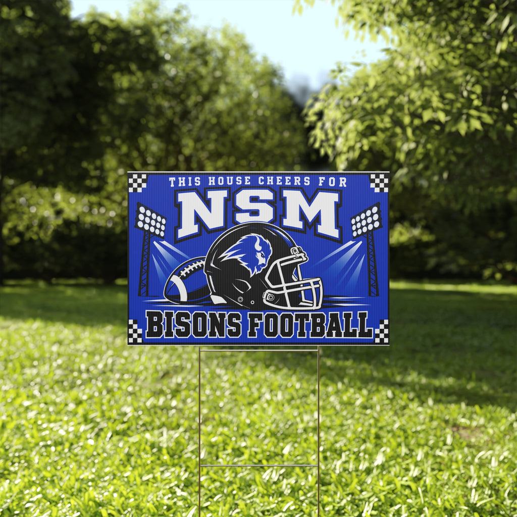 This House Cheers for NSM Bisons Football Yard Sign