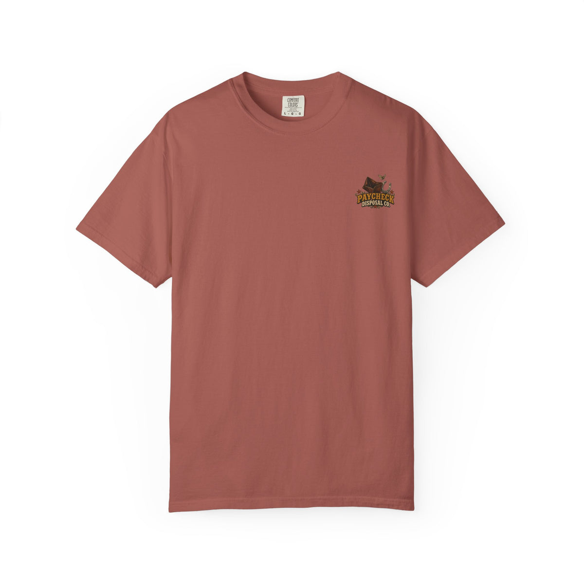 Cowboy Paycheck Disposal Service Comfort Colors Tee