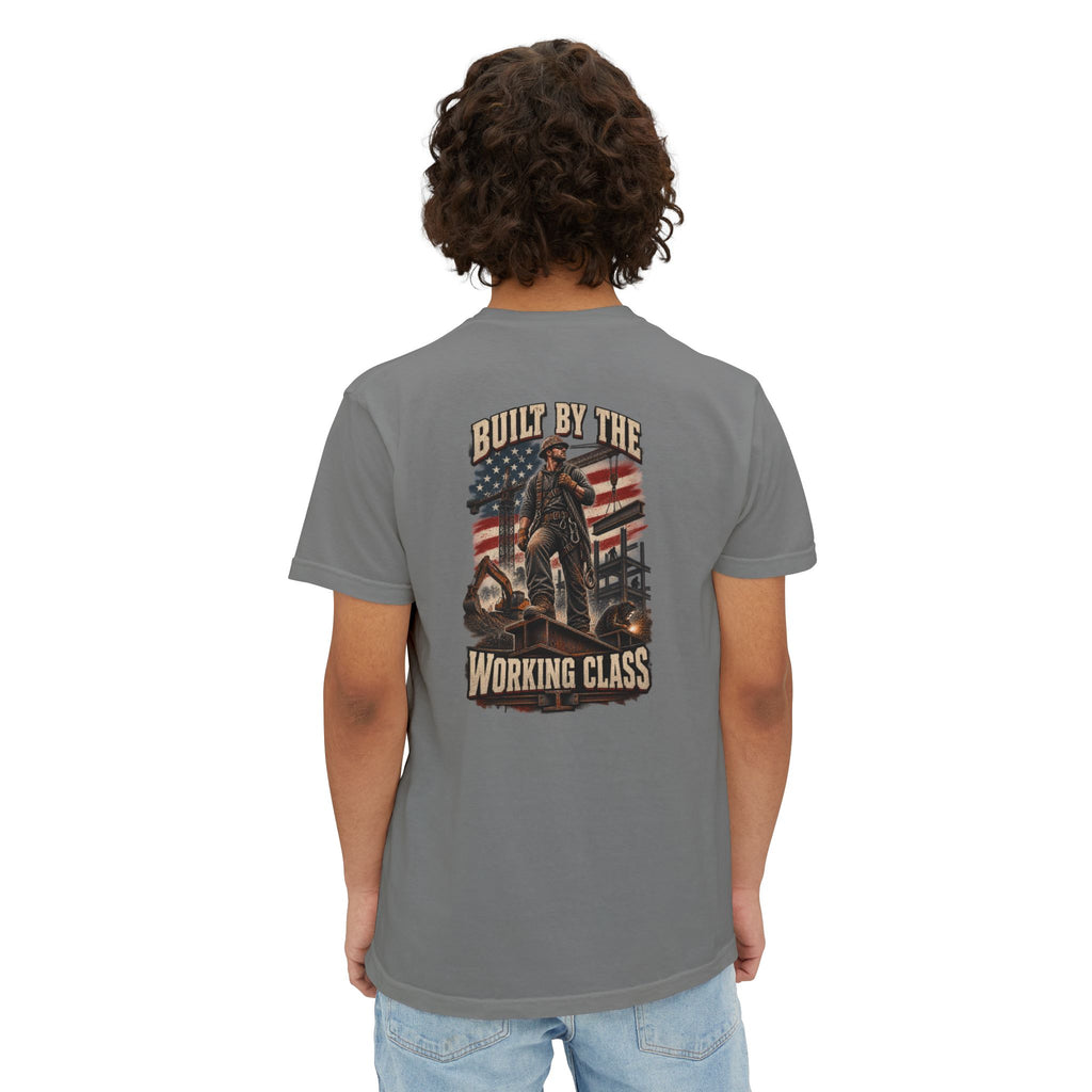 Built by the Working Class Tee