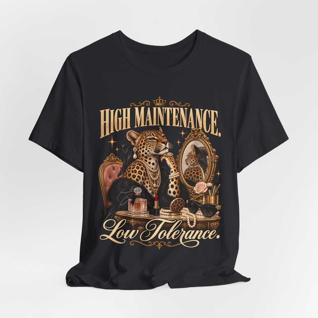 High Maintenance, Low Tolerance Leopard Graphic Tee